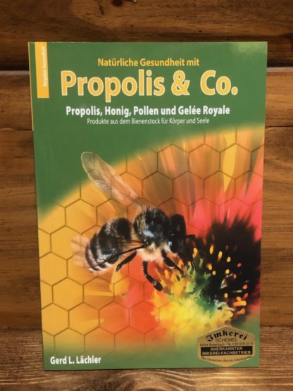 Natürliche Gesundheit mit Propolis